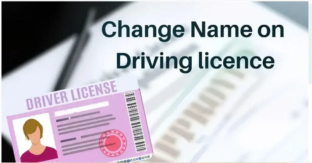 How to Correct Name Address or Date of Birth on Your Driving Licence Online
